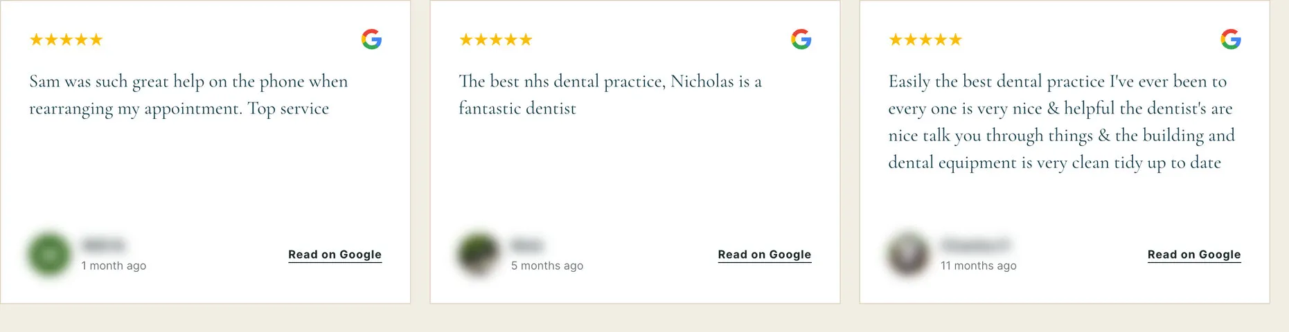 Three Google reviews from the home page: help on the phone with an appointment, “a fantastic dentist” and “the best dental practice I’ve ever been to”; reviewers’ names and pictures blurred