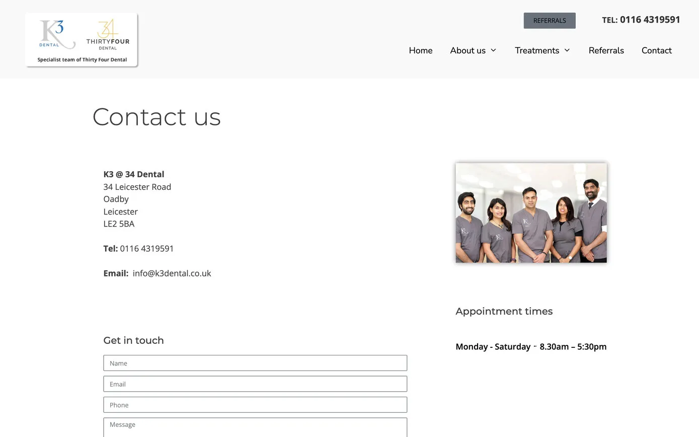 The Contact us page: K3 @ 34 Dental, 34 Leicester Road, Oadby, Leicester, with the phone number and email, a contact form, and a photo of the team in scrubs