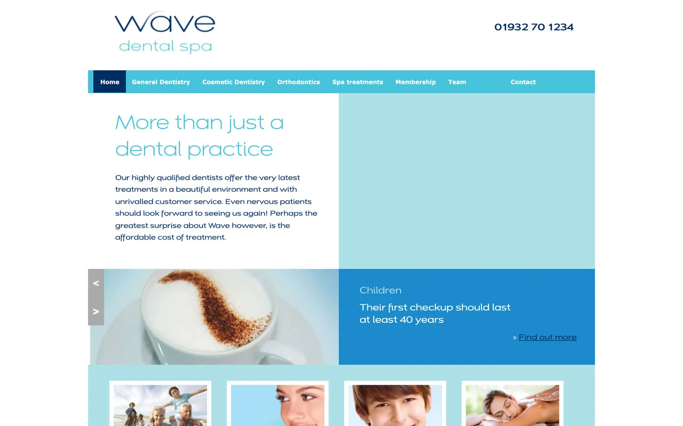 The Wave Dental Spa website in 2013: “More than just a dental practice” in pale blue, with four treatment photos and a water-blue footer