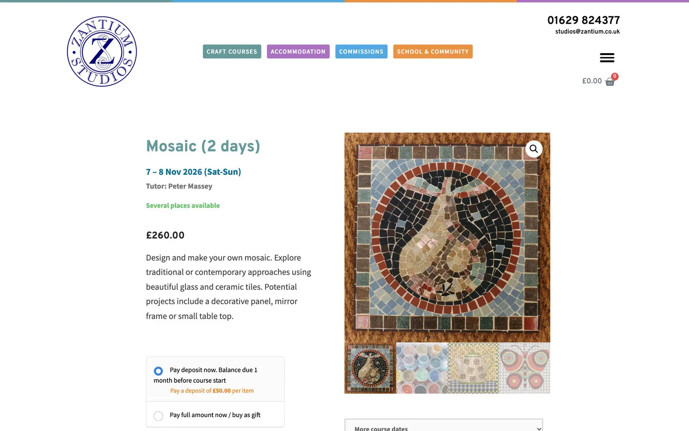The booking page for Mosaic (2 days), 7–8 November 2026: the tutor, “Several places available”, £260, and a choice between a £50 deposit and paying in full